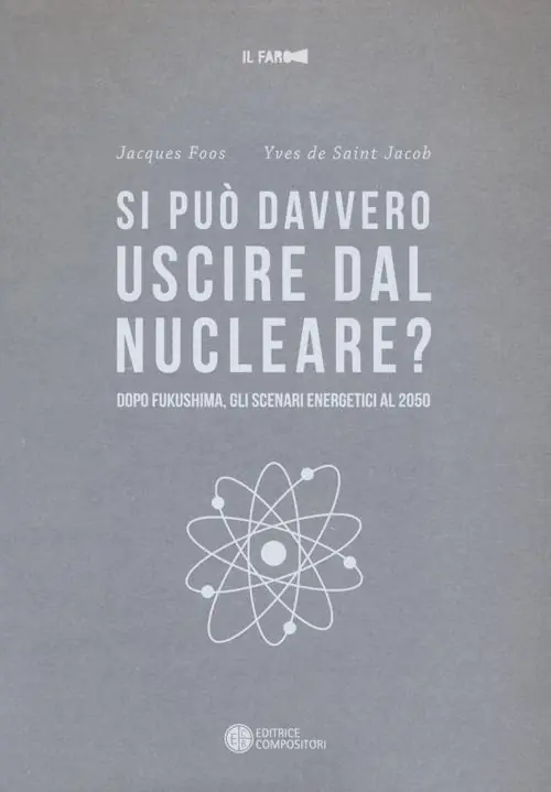 Popolare Si può davvero uscire dal nucleare? Dopo Fukushima gli scenari energetici al 2050