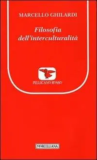 Prezzo Di Fabbrica Filosofia dell‘interculturalità