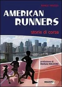 Novità American runners. Storie di corsa