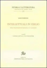 Intellettuali in esilio. Dall‘Inquisizione romana al fascismo Promozione