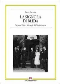 Nuova Collezione La signora di Blida. Suzanne Taïeb e il presagio dell‘etnopsichiatria