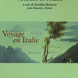 Offerta Lampo Viaggio in Italia. Testo francese a fronte