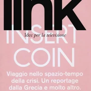 Link. Idee per la televisione. Vol. 12 Insert coin-Game over Promo Stagionale
