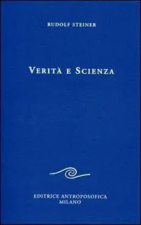 Popolare Verità e scienza. Proemio di una filosofia della libertà