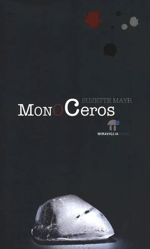 Monoceros Esclusivo