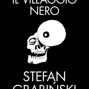 Promo Stagionale Il villaggio nero. Racconti fantastici