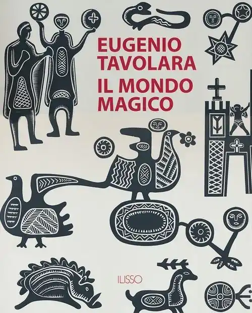 Ultima Occasione Eugenio Tavolara. Il mondo magico