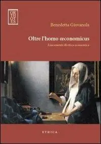 A Buon Prezzo Oltre l‘homo oeconomicus. Lineamenti di etica economica