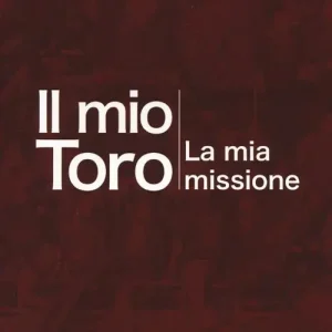 Il mio Toro. La mia missione Quantità Limitata