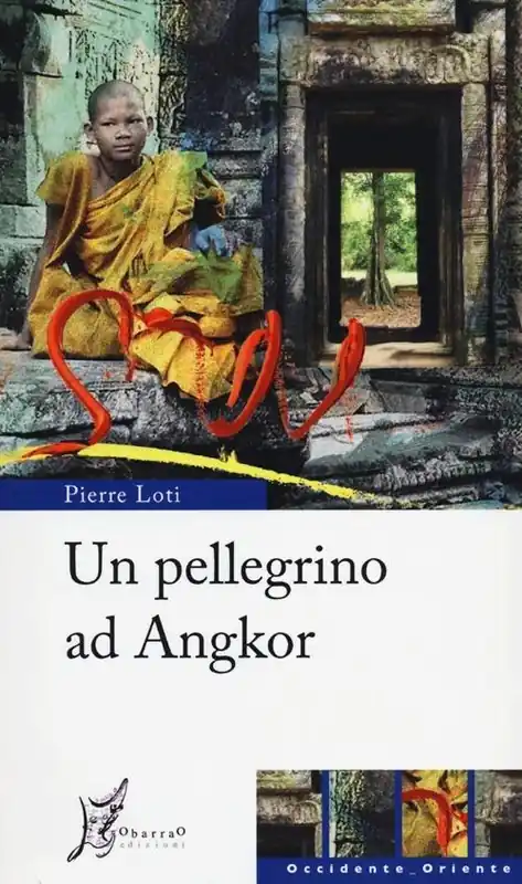 Ordina Subito Un pellegrino ad Angkor