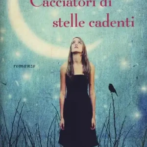 Cacciatori di stelle cadenti Offerta Speciale