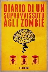 Diario di un sopravvissuto agli zombie. Vol. 1 Prezzo Di Fabbrica