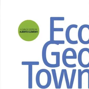 Più Venduto Ecogeotown. Ediz. italiana e inglese
