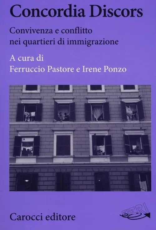 Concordia Discors. Convivenza e conflitto nei quartieri di immigrazione Offerta Limitata