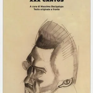 XXX cantos. Testo inglese a fronte Affare