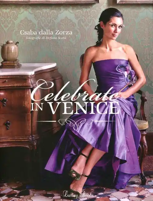 Di Tendenza Celebrate in Venice. Ediz. illustrata