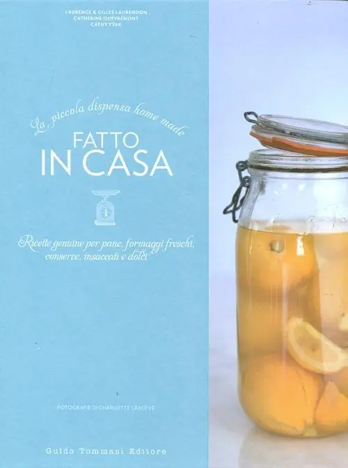 Fatto in casa. Ricette autentiche per pane, formaggi freschi, conserve, insaccati e dolci. Ediz. illustrata Subito Disponibile