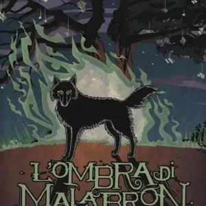 Acquista Ora L‘ ombra di Malabron