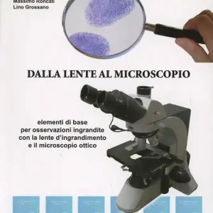 Promo Stagionale Dalla lente al microscopio
