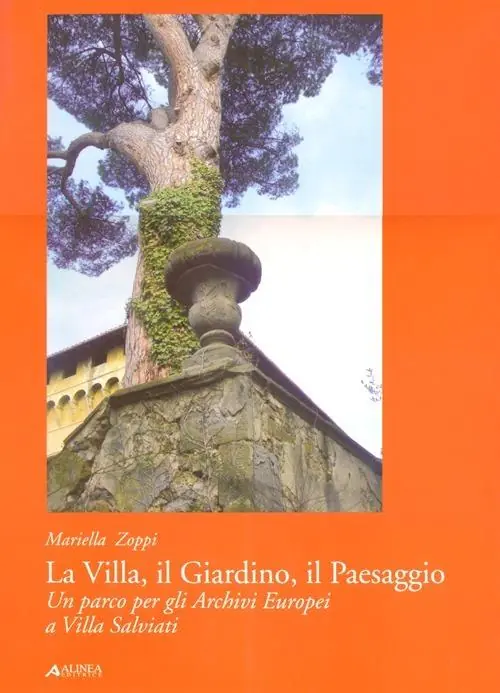 La villa, il giardino, il paesaggio. Un parco per gli archivi europei a Villa Salviati. Ediz. illustrata Prezzo Ridotto