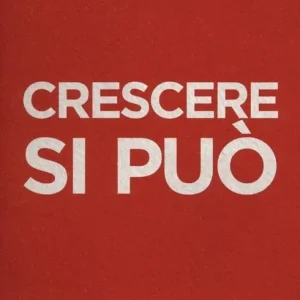 Crescere si può Subito Disponibile