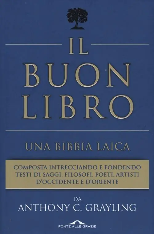Ultimissimo Modello Il buon libro. Una Bibbia laica