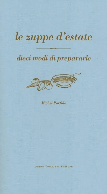 Professionale Le zuppe d‘estate
