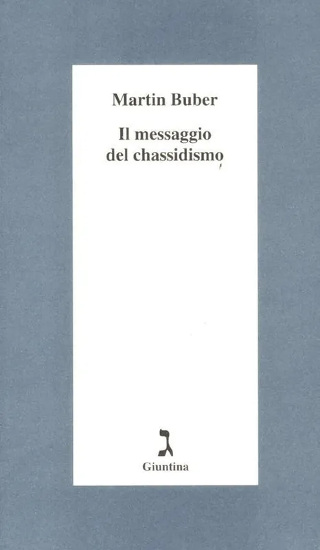 Occasione Imperdibile Il messaggio del chassidismo