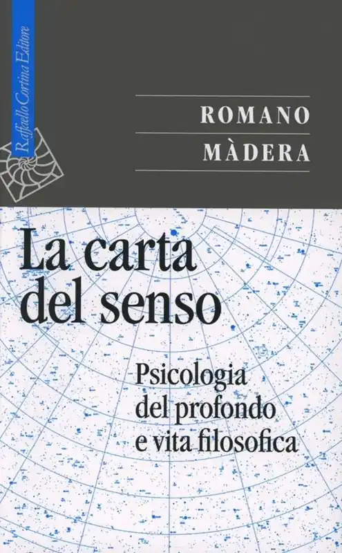 Economico La carta del senso. Psicologia del profondo e vita filosofica