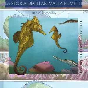 Consegna Rapida Pesci. La storia degli animali a fumetti. Ediz. illustrata