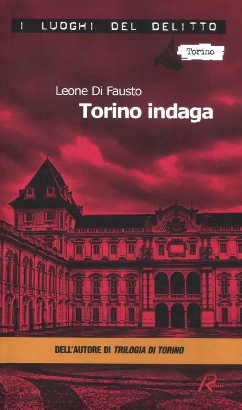 Offerta Del Giorno Torino indaga. Le inchieste della Procura e Questura di Torino. Vol. 2
