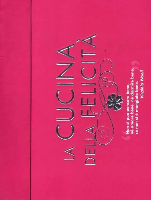 La cucina della felicità Amore-Amicizia-Successo-Salute-Serenità-Prosperità-Fortuna Offerta Limitata