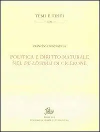 Solo Oggi Politica e diritto naturale nel De legibus di Cicerone