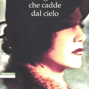 La ragazza che cadde dal cielo Saldi