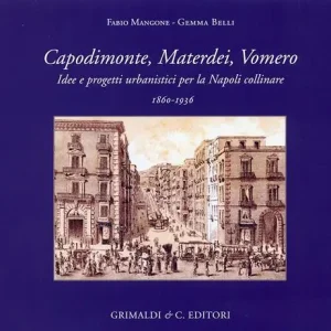 Esclusivo Capodimonte Materdei Vomero