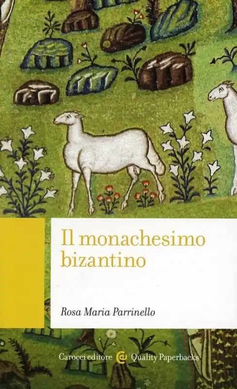 Il monachesimo bizantino Subito Disponibile