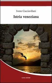 Solo Oggi Istria veneziana