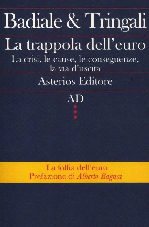 La trappola dell‘euro. La crisi, le cause, le conseguenze, la via d‘uscita Popolare