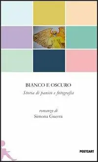 Bianco e oscuro. Storia di panico e fotografia Solo Oggi
