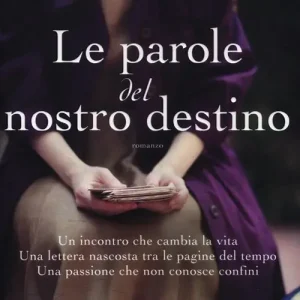 Esclusivo Le parole del nostro destino