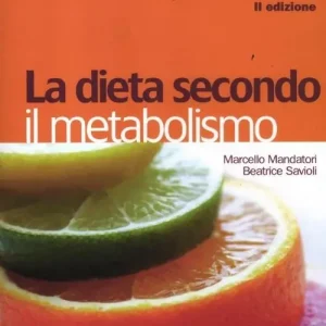 Compra Online La dieta secondo il metabolismo