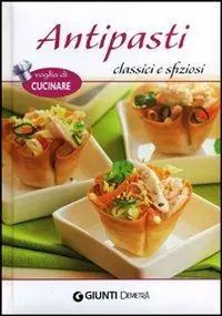 Acquista Ora Antipasti classici e sfiziosi