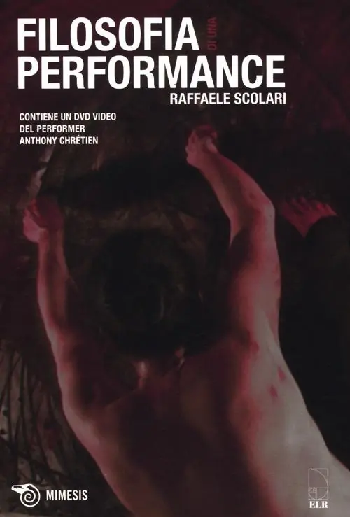 Filosofia di una performance-Philosophie d‘une performance. Ediz. bilingue. Con DVD Soddisfatti O Rimborsati