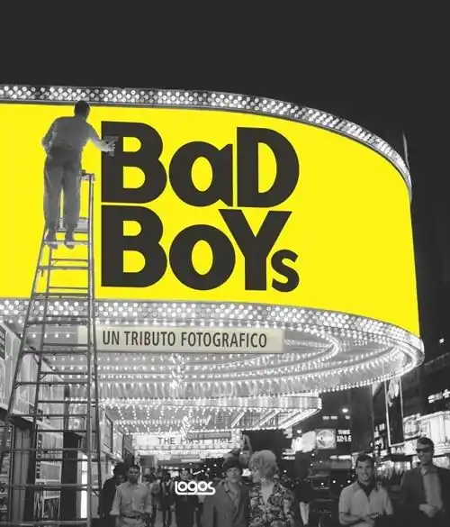 A Buon Prezzo Bad boys. Un tributo fotografico. Ediz. italiana e inglese