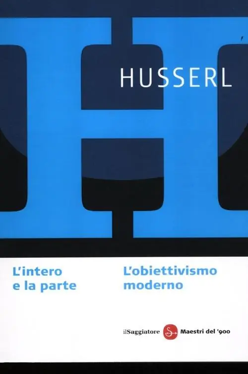 L‘intero e la parte. L‘obiettivismo moderno Acquista Ora