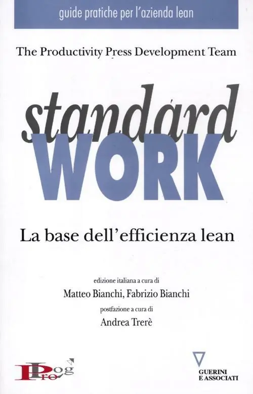 Ordina Subito Standard work. La base dell‘efficienza lean