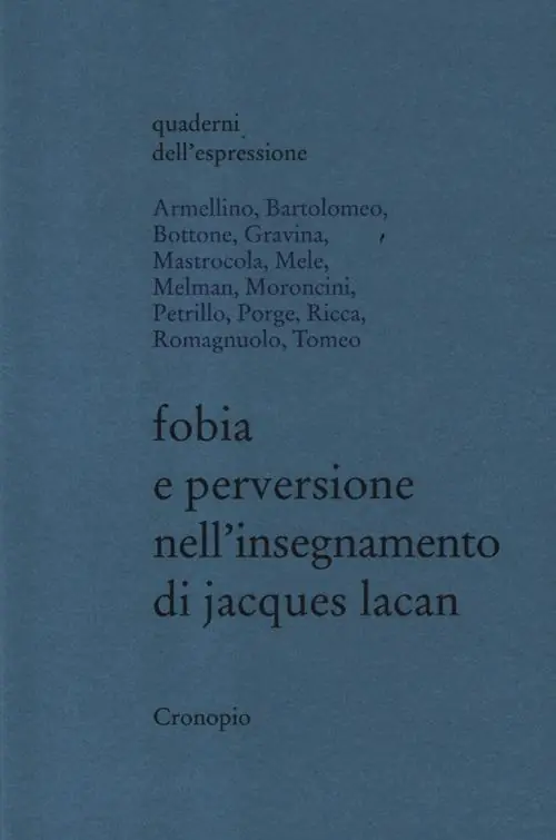 Fobia e perversione nell‘insegnamento di Jacques Lacan Professionale