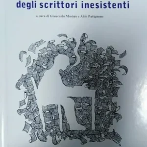 Non Perdere Enciclopedia degli scrittori inesistenti