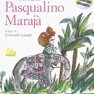 Pasqualino Marajà. Ediz. illustrata. Con CD Audio Promozione Esclusiva