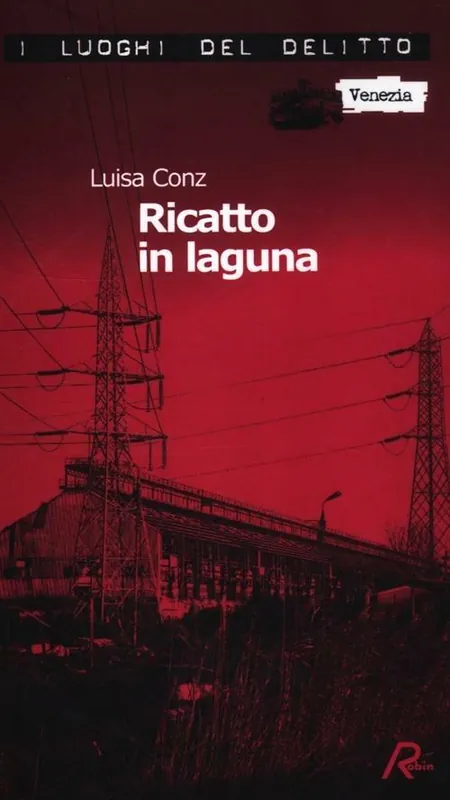 Offerta Ricatto in laguna. Le indagini di Ermete Switzner. Vol. 1